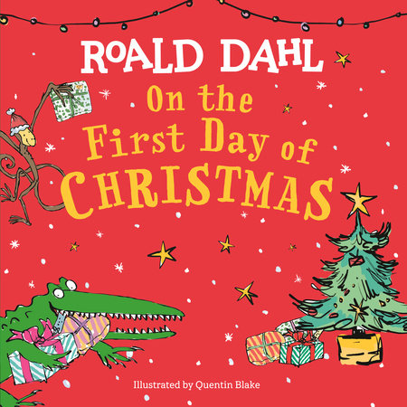 Roald Dahl: On the First Day of Christmas