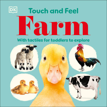 Touch and Feel: Farm for Toddler