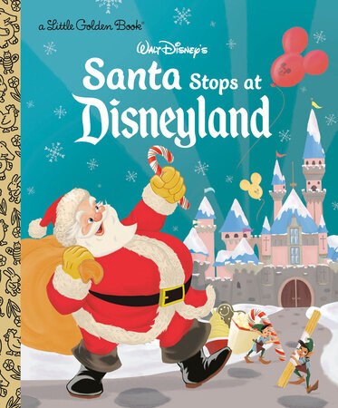 Santa Stops at Disneyland (Disney Classic) book cover