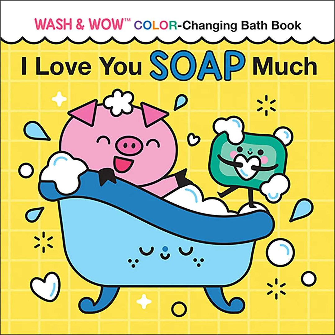 I Love You Soap Much Sourcebooks    [variant_option4] [variant_option5] [variant_option6] [variant_option7] [variant_option8] [variant_option9] 1